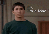 Hi I'm a Mac