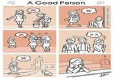 A Good Person BY ILAFOX Hi Hi Hi