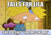 FALLS FOR LILA SHE DOESN'T LIKEMELIKEME