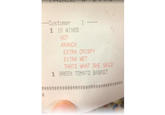 -Customer 1 1 10 WINGS HOT RANCH EXTRA CRISPY EXTRA WET THATS WHAT SHE SAID 1 GREEN TOMATO BASKET