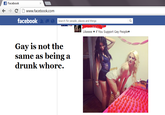 ← → c Dwww.facebook.com facebook Search for people, places and things Likeeee if You Support Gay People Gay is not the Same as being a drunk w----.