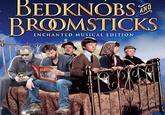 BEDKNOBS RROMSTICKS ENCHANTED MUSICAL EDITION