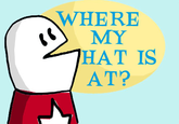 f85.png WHERE l*>MY HAT IS AT?