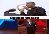 Double Wizard