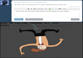hey. its.drillgorg asked paintdoktahwho Oh wow, this is like Doctor Who meets Sweet Bro and Hella Jeff + Upload photo id that is by far the best description of this blog ive ever heard PublishAnswer privately Cancel F--- IM FALLING THROUGH ALL THIS PACE