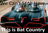 e4a.png We Can't Stoo Here, Tb is Bat Country