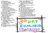21. Mour most influential mentor . Self Portrail 2. A Monster (Good) 3. A Monster (Evil) 4. An small inanimate object As a Jedi Master) 22. A batHe suit designed for doing something completely coming to life 5. A president (as an munaaMe action hero) 6. A hubrid animal 7. A historical/modern 23·Agur zodiac sign as a great warrior/wizard 24. A Pirate (Space, Sea, Desert, ete) 25. An ldiom literalized 26. An aninal that doesnttexxist icon uou admire satirized usina the reason ou aamire them most. ea Car Saaan as 27. An old person (Doing kuña-fu) a mad scientist) 28. An alien speces that looks 29. A monument of he world 30. A visual representation of our bent on earth's destruction, but is actuallu quite peaceful 8·Close eyes. Draw a Batman . A dinosaur, real or made up I0. Something evolvina fl. Jour favorite food As a coming to life and wreaking havok on he nearest major cap aift from the qods) 12. A Super Hero 13. A Super Villian 14. A Plant (Man eatina) 15. A over vehicle imagination. o. A Paladin Ropresenting Any religion exceph christianitv) 7. A devil/demon (without liftinq Mour pen.) I9. A president (As a zombie) 20. A Robot (Anu size, for an PurPose, Challenge.