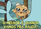 0 0 VAMOS PRA BALEIA