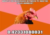 THE DIFFERENCE BETWEEN WHAT'S THE DIFFERENCE BETWEEN PI'AND THE EULER-NUMBER? 042331080031