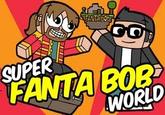 SUPER EANA B0B WORLD