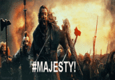 #MAJESTY!