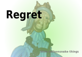 Regret tie balloonsnake-things