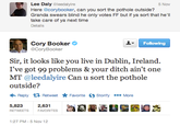 Lee Daly @leedalyire 5 Nov Here @corybooker, can you sort the pothole outside? Granda swears blind he only votes FF but if ya sort that he'll take care of ya next time Details Following @CoryBooker Sir, it looks like you live in Dublin, Ireland. I've got 99 problems & your ditch ain't one MT @leedalyire Can u sort the pothole Reply Retweet ★ Favorite Storify More 5,823 2,631 RETWEETSFAVORITES SC 1:27 PM-5 Nov 12
