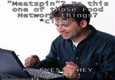 ...This is actually a little <i>too</i> unsubtle. I fixed that problem in <a href="https://knowyourmeme.com/photos/495220-first-day-on-the-internet-kid">the follow-up</a>.

I originally intended this to be an <a href="https://knowyourmeme.com/memes/internet-grandma-surprise">Internet Grandma Surprise</a>, but couldn't find the template on Cheezburger. Somebody needs to fix that...
