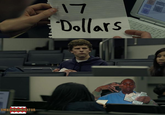 17 Dollars | Know Your Meme