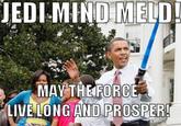 JEDI-MIND MELD DI-MINDMEL MAY THE FORCE LIVE LONG AND PROSPER