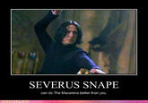 SEVERUS SNAPE can do The Macarena better than you. ROFLRAZLI COM