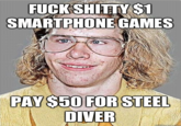 FUCKSHIHYST SMARTPHONE GAMES DIVER