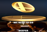 Tradgedy of the Commons | We Need To Go Deeper | Know Your Meme