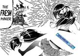 From the manga "Medaka Box"

Iihiko's (the demon looking dude on the left) catchphrase is "Fresh!"