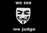 we see we judge
