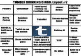 TUMBLR DRINKING BINGO: Layout #2 uperhero #entire post #written#in #multiple #tags signal costume boostnitpicking Ponies ! "privilege" Blogger Harry Potter Fandom Drama CosplayEncouraging forces Anon their views onto stuff Boobs& Home butt nose Twist on an bost Reblog if stuck old meme Canada/USA 5+blogs complaining R--- related fight lpica"CIS" about the reblog the same thing bost free square if UK's involved media One image split into 2+ gifs Someone get offended late to a meme Slender D. Who