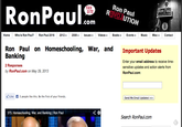 18a.png FAN SITE Ron pa Ron Pau aul UTION com Home Who Is Ron Paul?Ron Paul 2016 20122008IssuesVideos » BookSE EventsMusic MiscContact War, and Important Updates Ron Paul on Homeschooling, Banking 2 Responses by RonPaul.com on May 29, 2013 Enter your email address to receive time- sensitive updates and action alerts from RonPaul.com Like 3 people like this. Be the first of your friends. Send Me Email Updates! >> 373. Homeschooling, War, and Banking | Ron Paul く。 Search RonPaul.com