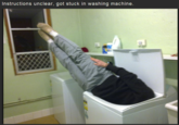 Instructions unclear, got stuck in washing machine