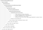 livetomakeadifference: ifearnofish lobobathory evelynlosthermindforhannibal lizthefangirl nerds-are-cool: ns i-dobelieveincommas: o The name of the Doctor o What happened in Budapest o How Sherlock survived o Where the fuck the Hannibal fandom came from what is homestuck How does Sam always have wifi how do we leave how did we get here are we human is the beer people how is touch the sky? or are we dancers?