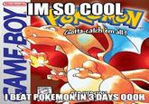 IM SO COOL BEAT POKEMONIN3DAYS 000H