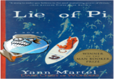 A story to make you believe in the soul- sustaining power of fiction. -Los ANGELES TIMES BOOK REVIEW Lie of Pi 小 A NO VE L WINNER OF THE MAN BOOKER PRIZE Yann Martél DARK CHEST OF WONDERS