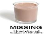 MISSING If found, please call Scarface at 1800-C----