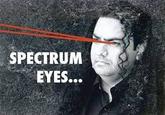 SPECTRUNM EYES...