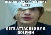 DECLARES WARON FUNNY UNK GETS ATTACKED BY A DOLPHIN