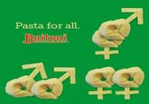 Pasta for all. Buttont