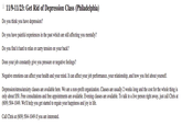 11/9-11/23: Get Rid of Depression Class (Philadelphia) Do you think you have depression? Do you have painful experiences in the past which are still affecting you mentally? Do you find it hard to relax or carry tension on your back? Does your job constantly give you pressure or negative feelings? Negative emotions can affect your health and your mind. It can affect your job performance, your relationship, and how you feel about yourself. Depression/stress/anxiety classes are available here. We are a non-profit organization. Classes are usually 2 weeks long and the cost for the whole thing is only about $50. Free consultations and free appointments are available. Evening classes are available. To talk to a live person right away, just call Chris at (609) 504-1049. We'll help you get started to regain your happiness and joy in life. Call Chris at (609) 504-1049 if you are interested