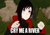 CRY MEA RIVER