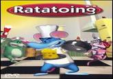 Ratatoing Ratatoing