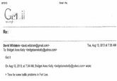 e88.png 12/13/13 Gmail Re: Re: Tue, Aug 13, 2013 at 7:35 AM David wildsteinくdavid.wildstein@gmail.com> To: Bridget Anne Kelly <bridgetannekelly@yahoo.com> Got it On Aug 13, 2013, at 7:34 AM, Bridget Anne Kelly <bridgetannekelly@yahoo.com> wrote: >Time for some traffic problems in Fort Lee.