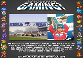 IN 1993 SEGA SPONSORED TWO F1 DRIVERS AND ALSO SPONSORED THE BRITISH GP IN E F1 THAT YEAR. IMAGES OF SONIC COULD BE SEEN ALL OVER THE STARTING LINE AND SONIC WAS THE TROPHY. SUBMITTED BY COSMYKTHEDOLFYN DIDYOUKNOHGAMING.COM