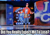CENA Did You Really Expect MeToLOSC?