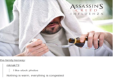 ASSASSINS CREE D INFLUENZ A the-family-kenway niknak79 I like stock photos Nothing is warm, everything is congested