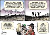 I REFUSE TO OBEY FEDERAL LAWS! MY FAMILY WAS ON THIS LAND LONG BEFORE THE FEDERAL GOVERNMENT STARTED MAKING THE RULES. IF FEDERAL AGENTS SHOW UP, I HAVE FRIENDS AND FAMILY WITH GUNS WHO WILL STAND BESIDE ME AND RESIST THEM! BUT, CHIEF WHAT MAKES YOU THINK YOU CAN GET AWAY WITH IT? HEY IF THAT CRAZY OLD NEVADA RANCHER CLIVEN BUNDY CAN DO IT WHY CANTI? LUSANTEES TIMES