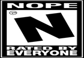 NOPE RATED BY EVERYONE