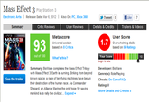 Mass Effect 3 PlayStation 3 Electronic Arts | Release Date: Mar 6, 2012 | Also On: PC, Xbox 360 Tweet 0 fLike7 Critic Reviews User Reviews Details &Credits Trailers & Videos Metascore Universal acclaim based on 8 Critics User Score Overwhelming dislike based on 50 Ratings MASS 1.7 93 out of 100 Your Score Login to rate. Developer: BioWare What's this? Summary: BioWare completes the Mass Effect Triogy with Mass Effect 3. Earth is burning. Striking from beyondGenre(s): Role-Playing known space, a race of terriftying machines havebegun Cheats: On GameFAQS their destruction of the human race. As Commander Shepard, an Alliance Marine, the only hope for saving mankind is to raly the civizat. Expand ▼ See the trailer Rating: M More Details and Credits Mass Effect 3 Mass Effect: Andromeda Mass Effect 2 Dragon Age: Inquisition web page text software font online advertising