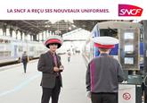 "The SNCF received its new set of uniforms."