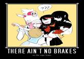 迿 THERE AIN T NO BRAKES on the rape train.