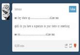 batreaux Follow girl: do you have a signature on your texta or something ....l1me man 60,690 notes