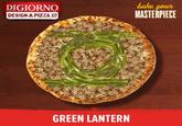 DIGIORNO DESIGN A PIZZA.KIT hake youn MASTERPIECE GREEN LANTERN