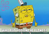 WHO PUT YOUION THE PLANET Troll.me